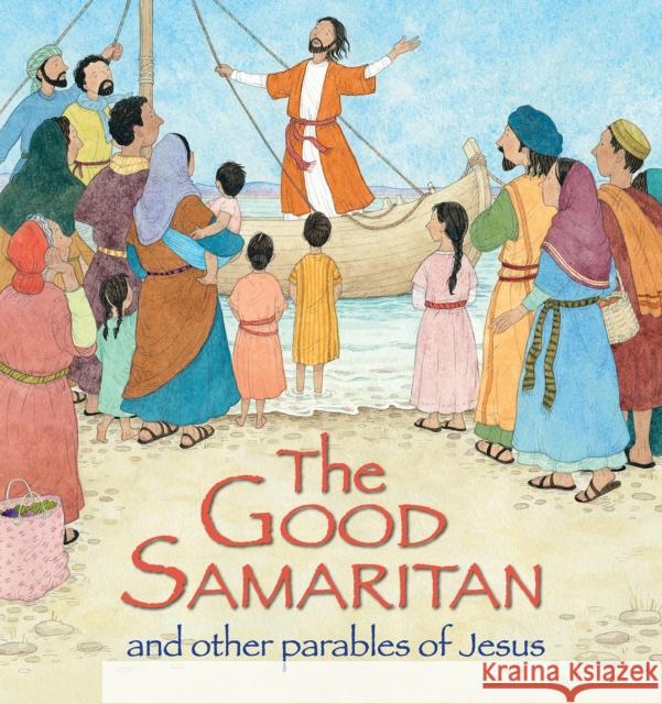 The Good Samaritan and Other Parables of Jesus Sophie Piper 9780745965574