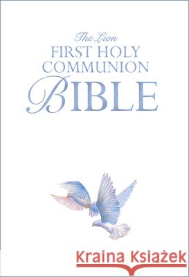 The Lion First Holy Communion Bible Lois Rock 9780745976624 Lion Hudson Plc