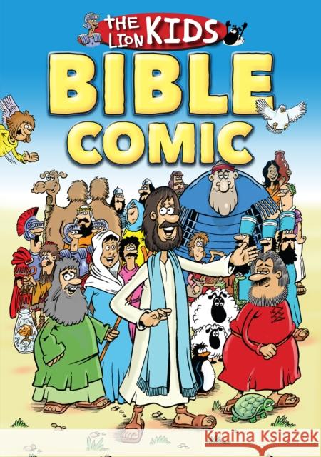 The Lion Kids Bible Comic Ed Chatelier Mike Kazybrid 9780745977195 SPCK Publishing