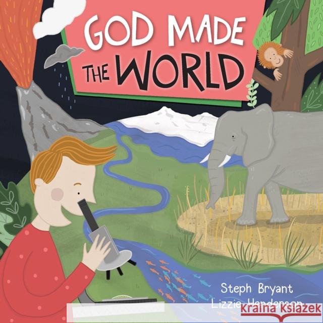 God Made the World Stephanie Bryant 9780745977843 SPCK Publishing