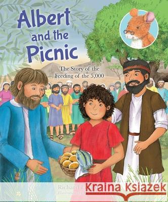 Albert and the Picnic: The Story of the Feeding of the 5000 Richard Littledale Heather Heyworth 9780745977980