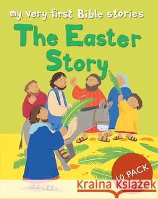 The Easter Story - Pack 10 Rock, Lois 9780745978277