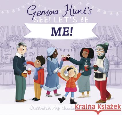 Gemma Hunt's See! Let's Be Me Gemma Hunt 9780745998060 SPCK Publishing
