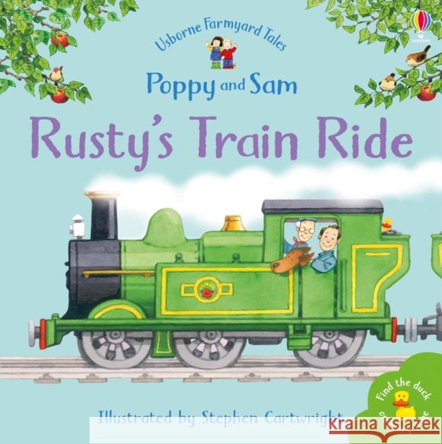 Rusty's Train Ride Heather Amery 9780746063125 Usborne Publishing Ltd