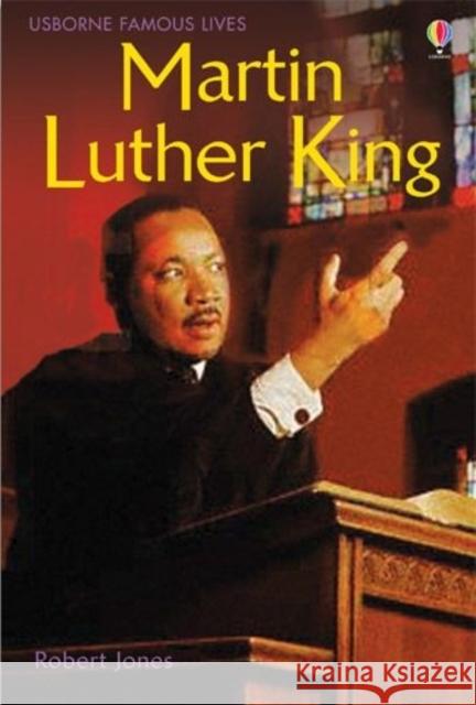 Martin Luther King Robert Jones 9780746068151