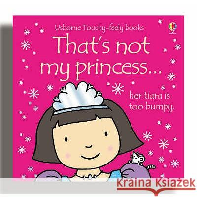 That's Not My Princess Fiona Watt 9780746073681 0