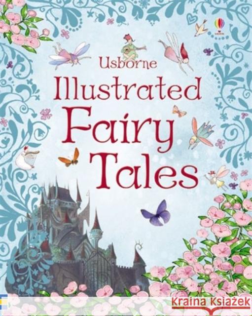 Illustrated Fairy Tales Usborne 9780746075562