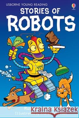 Stories of Robots Russell Punter 9780746080535 Usborne Publishing Ltd