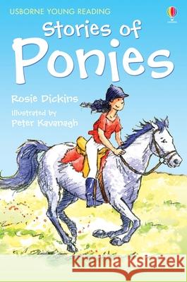 Stories of Ponies Rosie Dickins 9780746080641