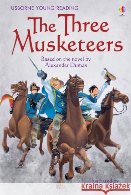 The Three Musketeers Alexander Dumas 9780746085806 Usborne Publishing Ltd