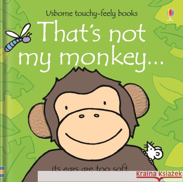That's not my monkey. Fiona Watt 9780746093368 Usborne Publishing Ltd