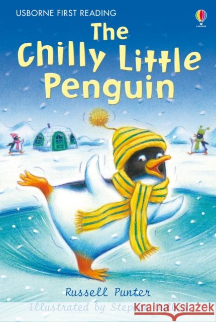 The Chilly Little Penguin Russell Punter 9780746098950 0