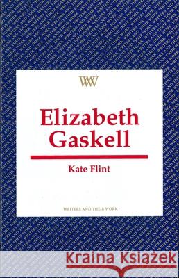 Elizabeth Gaskell Kate Flint 9780746307182