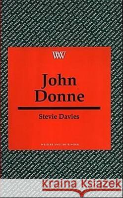 John Donne Stevie Davies 9780746307380 NORTHCOTE HOUSE PUBLISHERS LTD