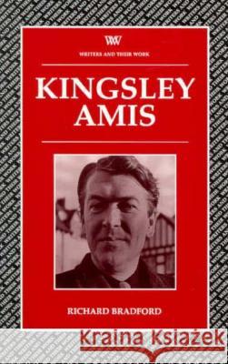 Kingsley Amis Richard Bradford 9780746308585 NORTHCOTE HOUSE PUBLISHERS LTD