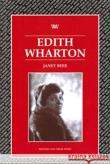 Edith Wharton Janet Beer 9780746308981 Liverpool University Press