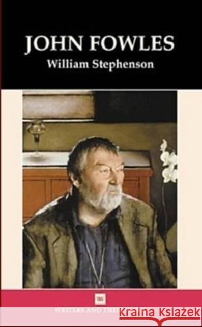 John Fowles William Stephenson 9780746309872