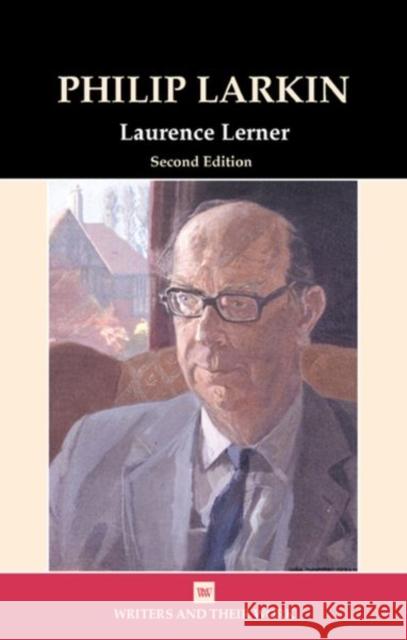 Philip Larkin Laurence Lerner 9780746311370