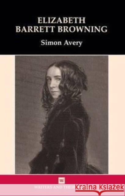 Elizabeth Barrett Browning Simon Avery 9780746312063