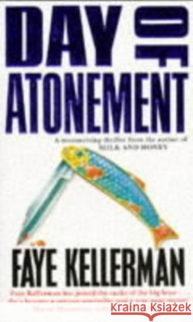 Day of Atonement Faye Kellerman 9780747234319