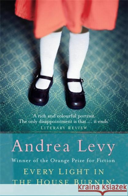 Every Light in the House Burnin' Andrea Levy 9780747246534