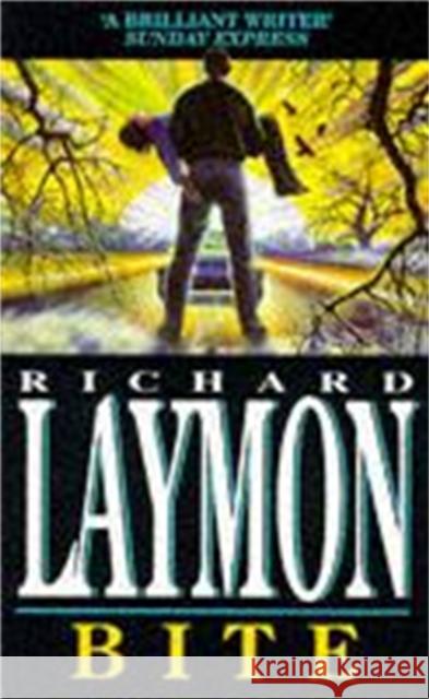 Bite: A vivid and shocking vampire novel Richard Laymon 9780747251019 HEADLINE PUBLISHING GROUP