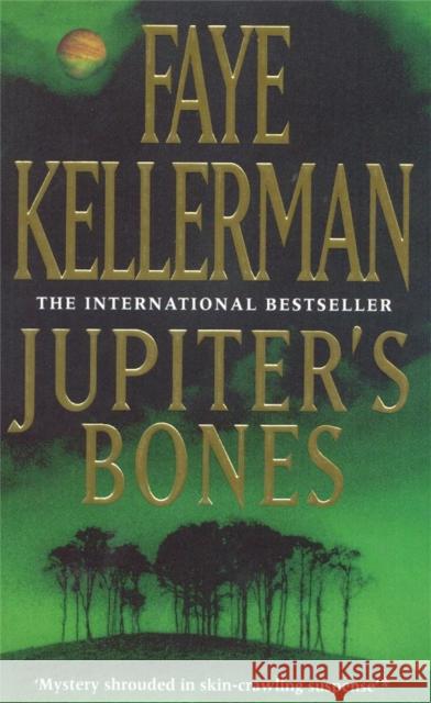 Jupiter's Bones Faye Kellerman 9780747259220 Headline Publishing Group