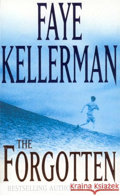 The Forgotten Faye Kellerman 9780747259244 Headline Publishing Group