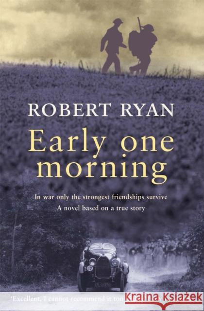 Early One Morning Robert Ryan 9780747268734