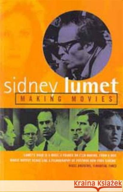 Making Movies Sidney Lumet 9780747527671