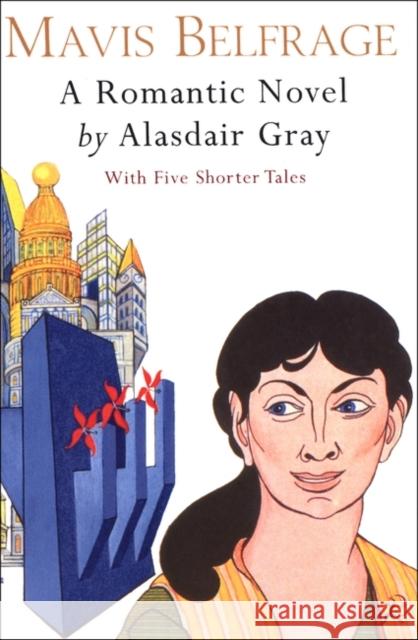 Mavis Belfrage Alasdair Gray 9780747530893