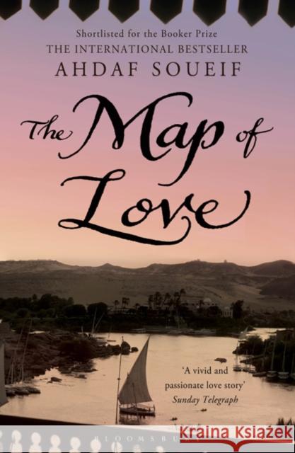 The Map of Love Ahdaf Soueif 9780747545637