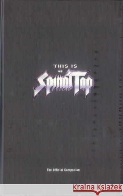 The Official Spinal Tap Companion Karl French 9780747552840 Bloomsbury Publishing PLC