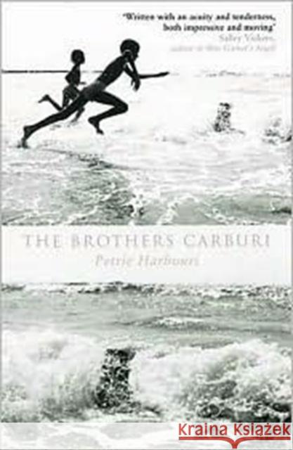 The Brothers Carburi Petrie Harbouri 9780747557081 Bloomsbury Publishing PLC