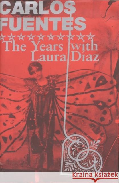 The Years with Laura Diaz Carlos Fuentes 9780747557661