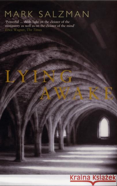 Lying Awake Mark Salzman 9780747561408