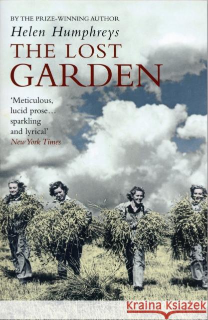 The Lost Garden Helen Humphreys 9780747568131