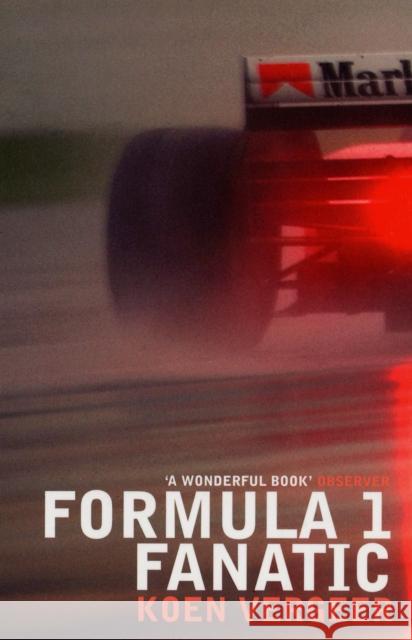 Formula 1 Fanatic Koen Vergeer 9780747568421