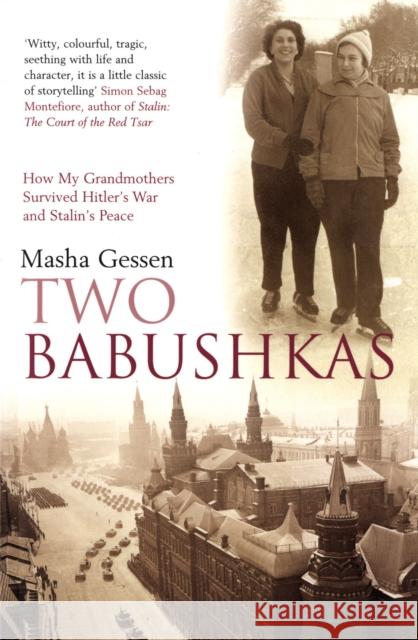 Two Babushkas Masha Gessen 9780747570806