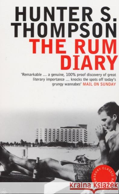 Rum Diary Hunter S Thompson 9780747574576