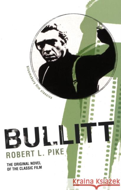 Bullitt Robert L. Pike 9780747578628