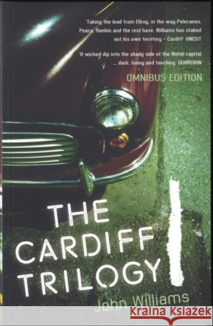 The Cardiff Trilogy John Williams 9780747581222