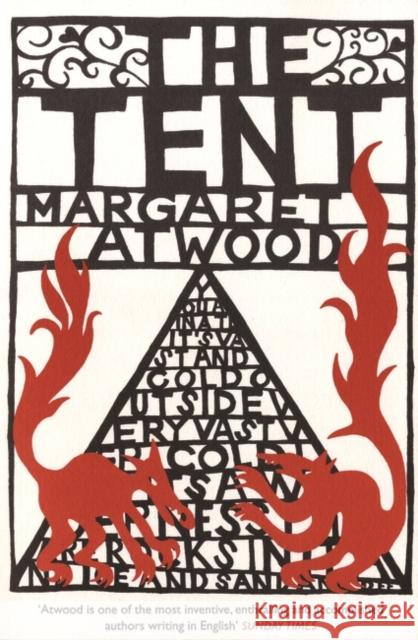 The Tent Margaret Atwood 9780747584940