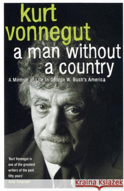 A Man without a Country Kurt Vonnegut 9780747586050 Bloomsbury Publishing PLC