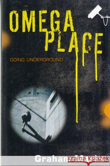 Omega Place Graham Marks 9780747589631 BLOOMSBURY PUBLISHING PLC