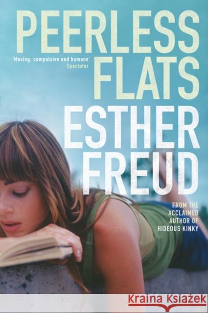 Peerless Flats Esther Freud 9780747594475