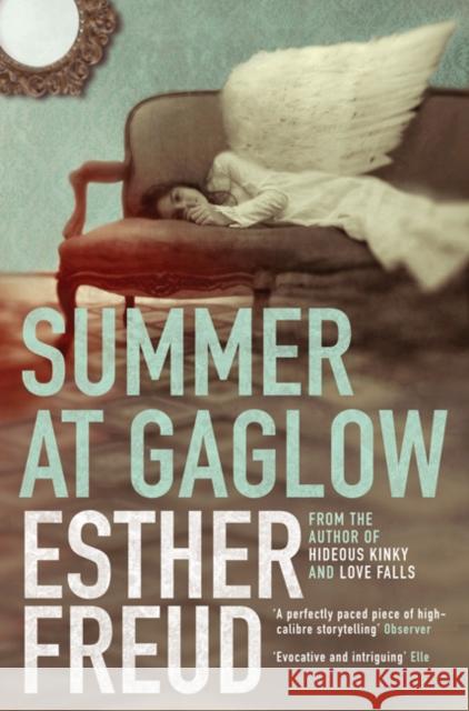 Summer at Gaglow Esther Freud 9780747597698