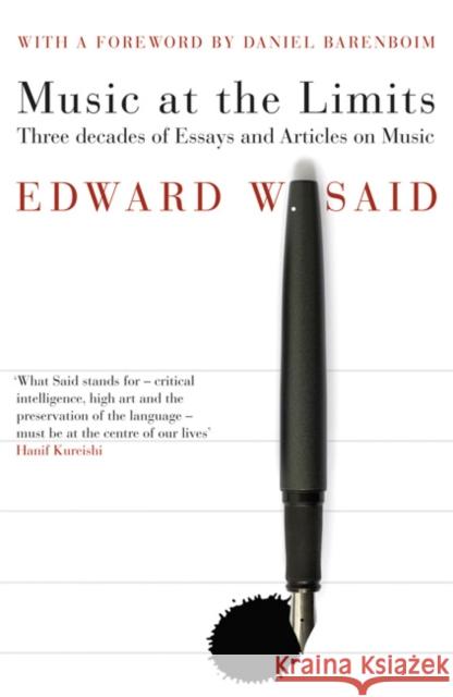 Music at the Limits Edward Said 9780747598749 Bloomsbury Publishing PLC