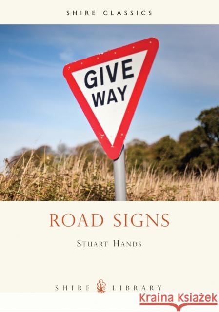 Road Signs Stuart Hands 9780747805311 Bloomsbury Publishing PLC