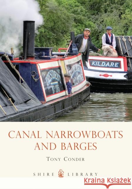 Canal Narrowboats and Barges Tony Conder 9780747805878